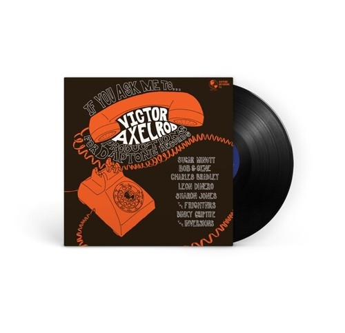 Victor axelrod you ask - victor,