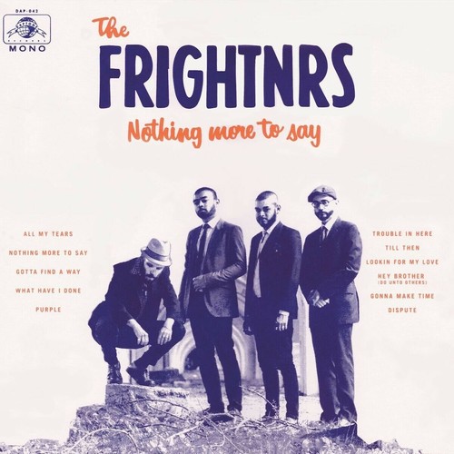 The frightnrs nothing more - -,