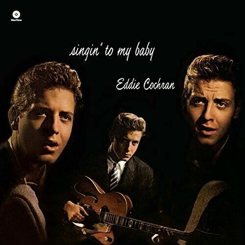 Eddie cochran singin - to, my