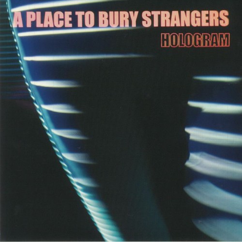 Place bury strangers - bury,