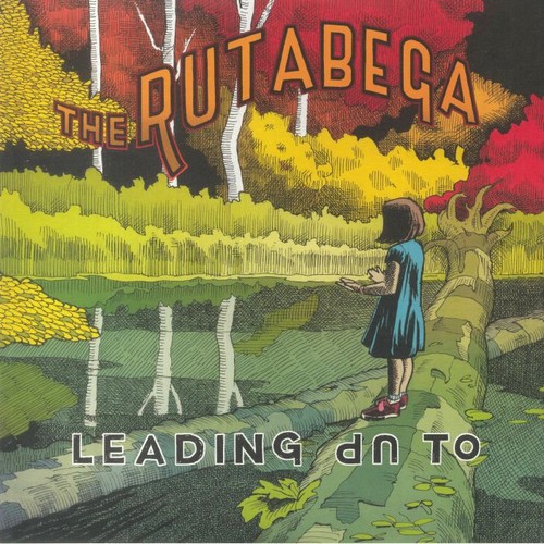 Rutabega the leading up to - leading,